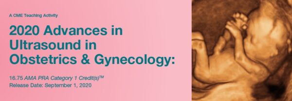 2020 Advances In Ultrasound In Obstetrics &Amp;Amp; Gynecology - Medical Course Shop | Board Review Courses