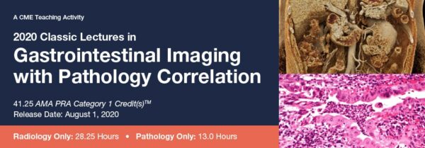 2020 Classic Lectures In Gastrointestinal Imaging With Pathology Correlation - Medical Course Shop | Board Review Courses