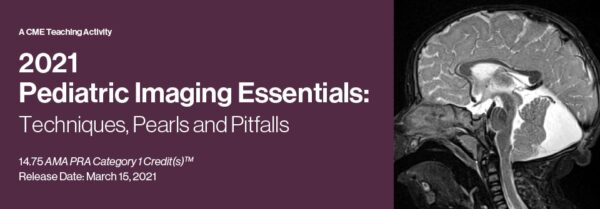 2021 Pediatric Imaging Essentials: Techniques, Pearls And Pitfalls (Cme Videos) - Medical Course Shop | Board Review Courses