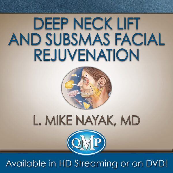 Deep Neck Lift And Subsmas Facial Rejuvenation - Medical Course Shop | Board Review Courses