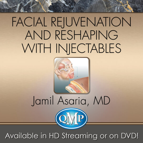 Facial Rejuvenation And Reshaping With Injectables - Medical Course Shop | Board Review Courses