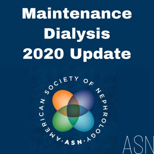 Maintenance Dialysis (On-Demand) Asn 2020 - Medical Course Shop | Board Review Courses