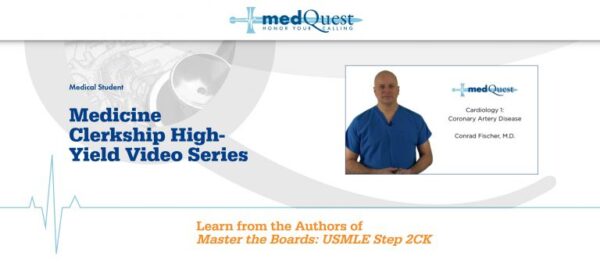 Medquest : Medicine Clerkship High-Yield Video Series 2020 Dr. Conrad Fischer - Medical Course Shop | Board Review Courses