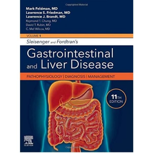 Sleisenger And Fordtran’s Gastrointestinal And Liver Disease- 2 Volume Set: Pathophysiology, Diagnosis, Management, 11Th Edition 2020 (Pdf) - Medical Course Shop | Board Review Courses