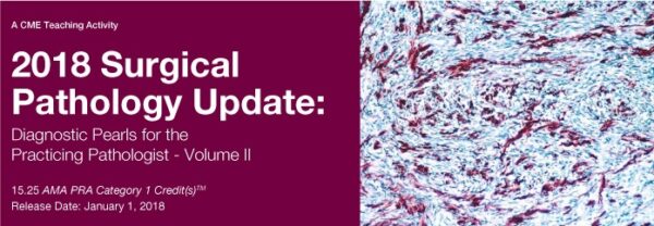 Surgical Pathology Update: Diagnostic Pearls For The Practicing Pathologist 2018 - Medical Course Shop | Board Review Courses