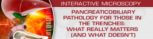 Uscap Pancreaticobiliary Pathology For Those In The Trenches What Really Matters (And What Doesn’t) 2020 - Medical Course Shop | Board Review Courses