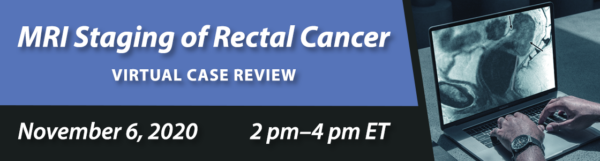 Arrs Mri Staging Of Rectal Cancer Virtual Case Review 2020 - Medical Course Shop | Board Review Courses