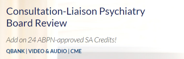 The Passmachine Consultation-Liaison Psychiatry Board Review 2020 - Medical Course Shop | Board Review Courses