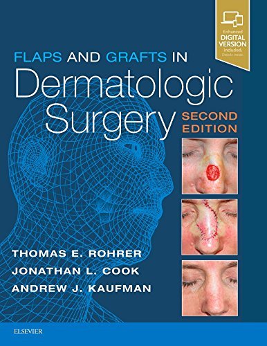 Flaps And Grafts In Dermatologic Surgery, 2Nd Edition (Pdf+ Videos, Organized) - Medical Course Shop | Board Review Courses