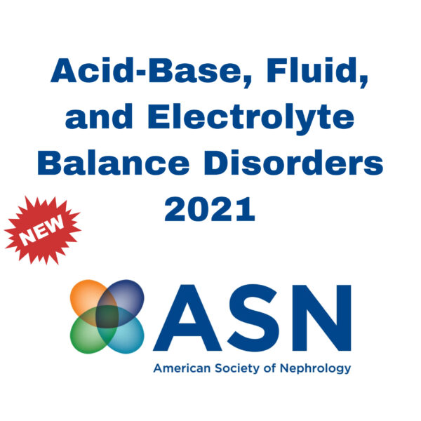 Asn Acid-Base, Fluid And Electrolyte Balance Disorders - Medical Course Shop | Board Review Courses