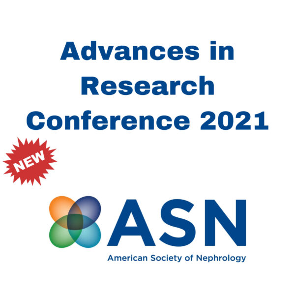 Asn Advances In Research Conference 2021 - Medical Course Shop | Board Review Courses