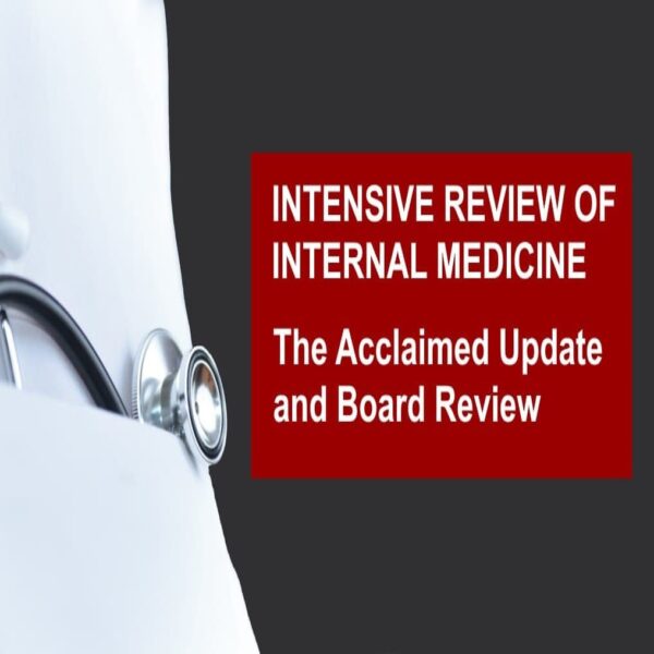 45Th Annual Intensive Review Of Internal Medicine 2022 - Medical Course Shop | Board Review Courses