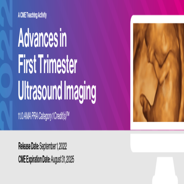 2022 Advances In First Trimester Ultrasound Imaging ( Videos) - Medical Course Shop | Board Review Courses