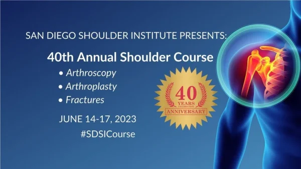 San Diego Shoulder 40th Annual Meeting 2023 - Medical Course Shop | Board Review Courses
