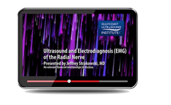 Gulfcoast Ultrasound and Electrodiagnosis (EMG) of the Radial Nerve 2023 - Medical Course Shop | Board Review Courses