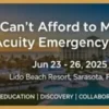 American Medical Seminars Can’t Afford to Miss High Acuity Emergency Medicine 2025