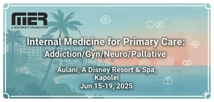 Medical Education Resources Internal Medicine for Primary Care Addiction Gynecology Neurology Palliative 2025