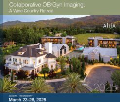 UCSF Collaborative OB Gyn Imaging A Wine Country Retreat 2025